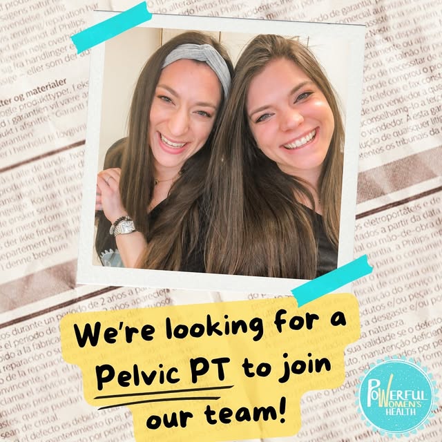 We're looking for a Pelvic PT to join our team