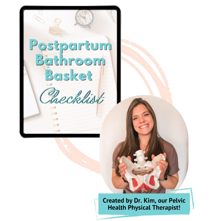 Postpartum Bathroom Basket Checklist, created by Dr. Kim